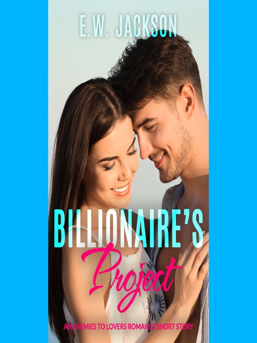 Title details for Billionaire's Project by E.W. Jackson - Available